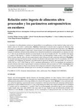 Relación entre ingesta de alimentos ultra procesados y los parámetros antropométricos en escolares